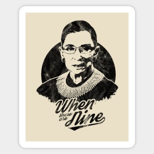 RBG Ruth Bader Ginsburg Distressed When There Are Nine Sticker